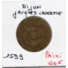 Jeton Dijon, Maire Jacques Laverne 1590 TB Bourgogne