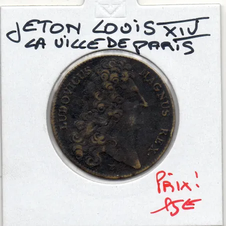 Jeton Louis XIV La ville de Paris ND Feuardent 3426
