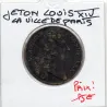 Jeton Louis XIV La ville de Paris ND Feuardent 3426