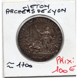 Jeton Archers de lyon 1700 Feuardent 10751