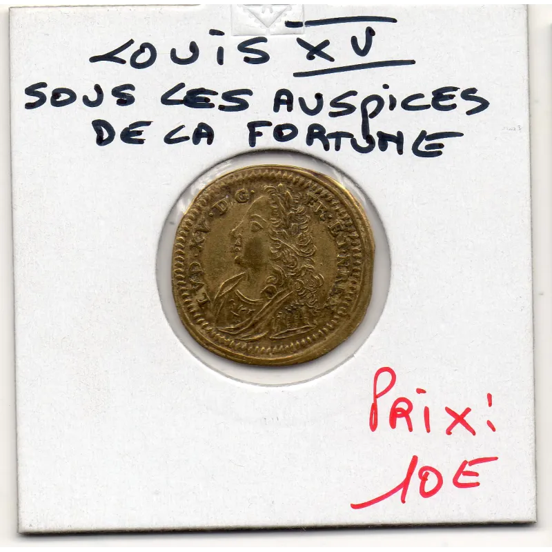 Jeton Louis XV Sous les auspices de la fortune Sup Jeton Louis XV Sous les auspices de la fortune Sup