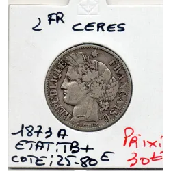 2 Francs Cérès 1873 A Paris TB+