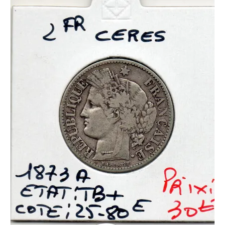 2 Francs Cérès 1873 A Paris TB+