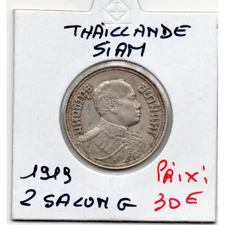 Thailande 2 Salung 1919 TTB+, KM.Y44b Rama VI