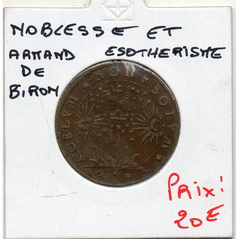 Jeton Noblesse Armand de Biron ND TB Feuardent 11716 Jeton Noblesse Armand de Biron ND TB Feuardent 11716