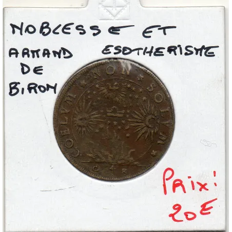 Jeton Noblesse Armand de Biron ND TB Feuardent 11716