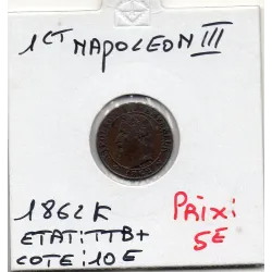 1 centime Napoléon III tête laurée 1862 K Bordeaux TTB+