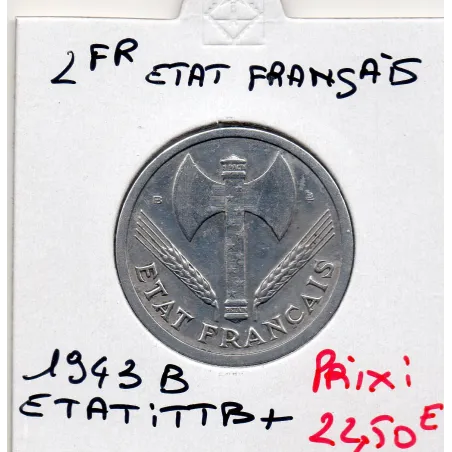 2 francs Francisque Bazor 1943 B Beaumont TTB+