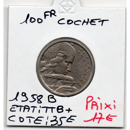 100 francs Cochet 1958 B TTB+