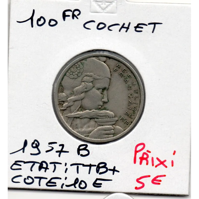 100 francs Cochet 1957 B TTB+ 100 francs Cochet 1957 B TTB+