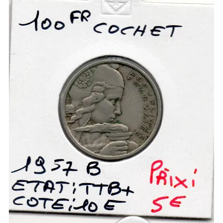 100 francs Cochet 1957 B TTB+