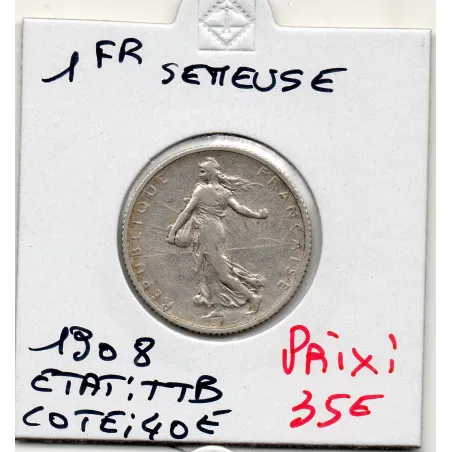 1 franc Semeuse Argent 1908 TTB