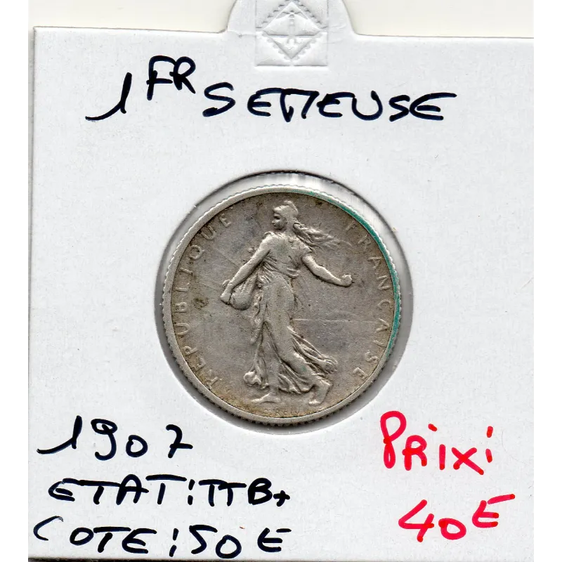 1 franc Semeuse Argent 1907 TTB+ 1 franc Semeuse Argent 1907 TTB+