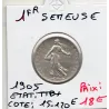 1 franc Semeuse Argent 1905 TTB+