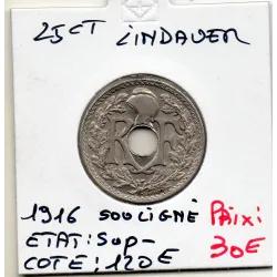 25 centimes Lindauer 1916 Sup- CTS souligné