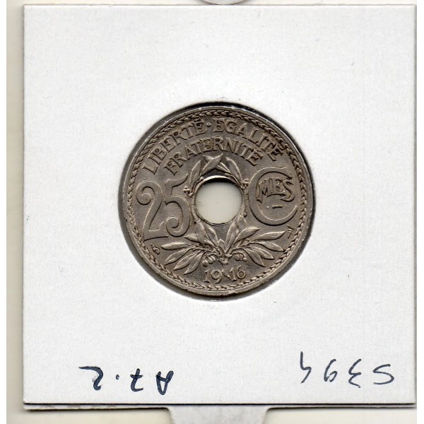 25 centimes Lindauer 1916 Sup- CTS souligné