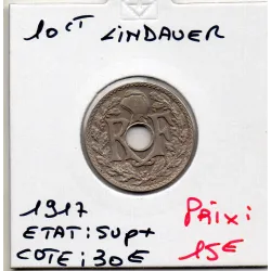 10 centimes Lindauer 1917 Sup+