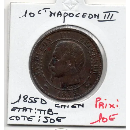 10 centimes Napoléon III tête nue 1855 D chien Lyon TTB- nettoyage
