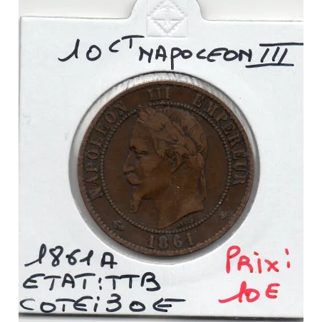 10 centimes Napoléon III tête laurée 1861 A Paris TTB