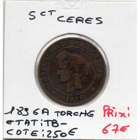 5 centimes Cérès 1896 Torche TB-