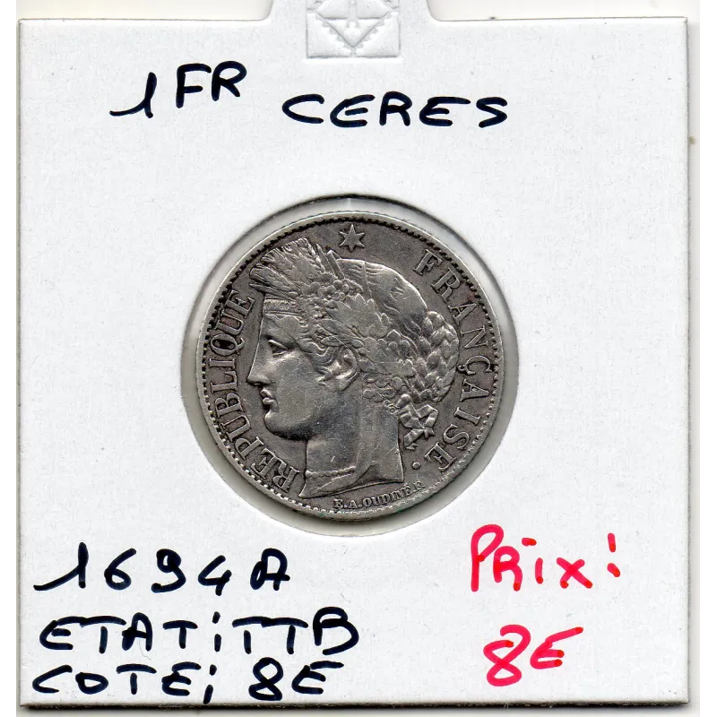 1 Franc Cérès 1894 A Paris TTB 1 Franc Cérès 1894 A Paris TTB