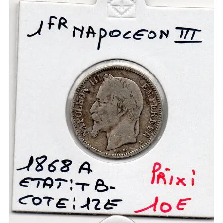 1 franc Napoléon III tête laurée 1868 A Paris TB-