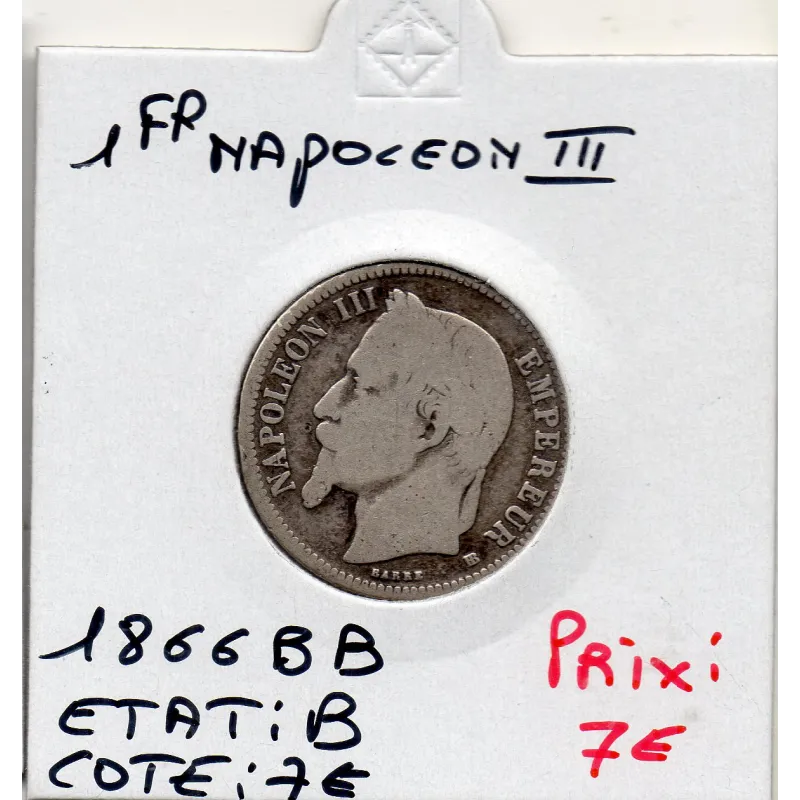 1 franc Napoléon III tête laurée 1866 BB Strasbourg B, 1 franc Napoléon III tête laurée 1866 BB Strasbourg B,
