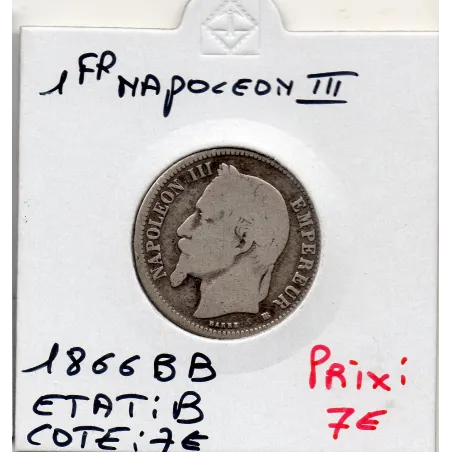 1 franc Napoléon III tête laurée 1866 BB Strasbourg B,