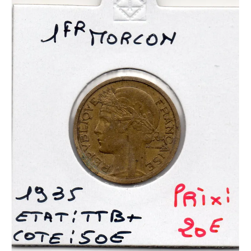 1 franc Morlon 1935 TTB+ 1 franc Morlon 1935 TTB+
