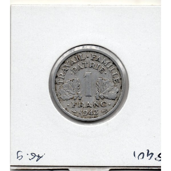 1 franc Francisque Bazor 1943 B Beaumont TB