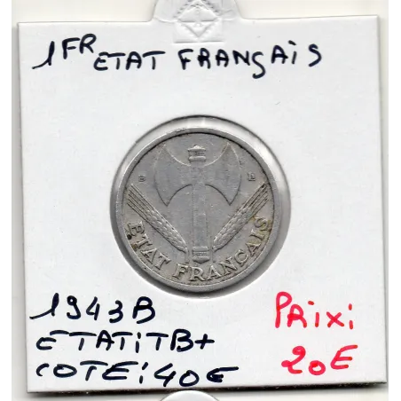 1 franc Francisque Bazor 1943 B Beaumont TB