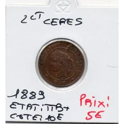 2 centimes Cérès 1889 TTB+