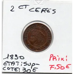 2 centimes Cérès 1890 Sup-