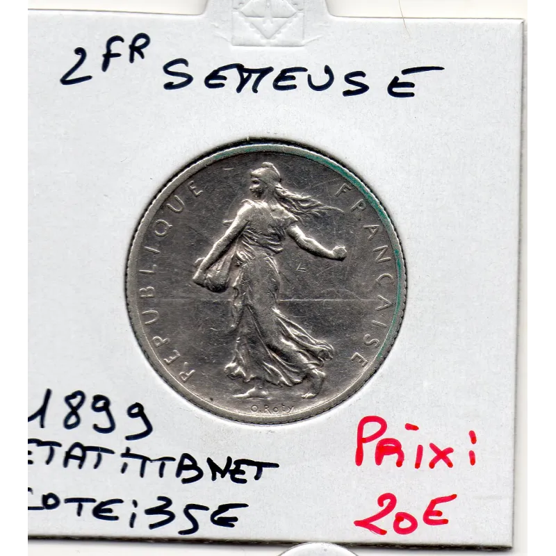 2 Francs Semeuse Argent 1899 TTB nettoyée 2 Francs Semeuse Argent 1899 TTB nettoyée
