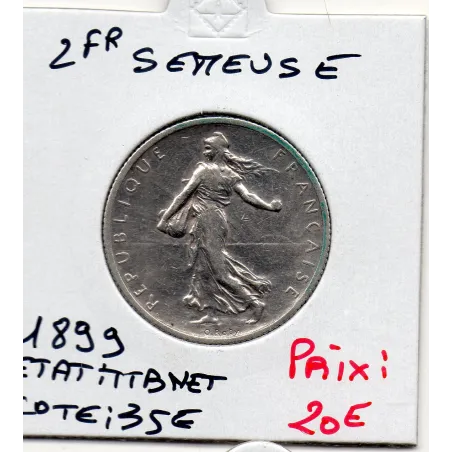 2 Francs Semeuse Argent 1899 TTB nettoyée