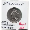 2 Francs Semeuse Argent 1899 TTB nettoyée