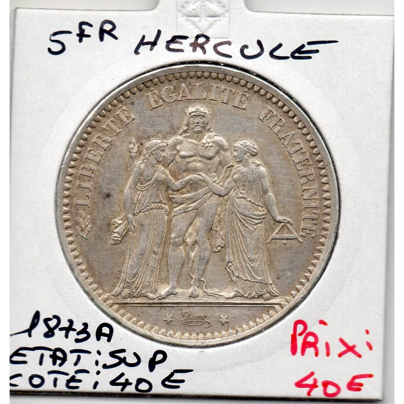 5 francs Hercule 1873 A Paris Sup 5 francs Hercule 1873 A Paris Sup