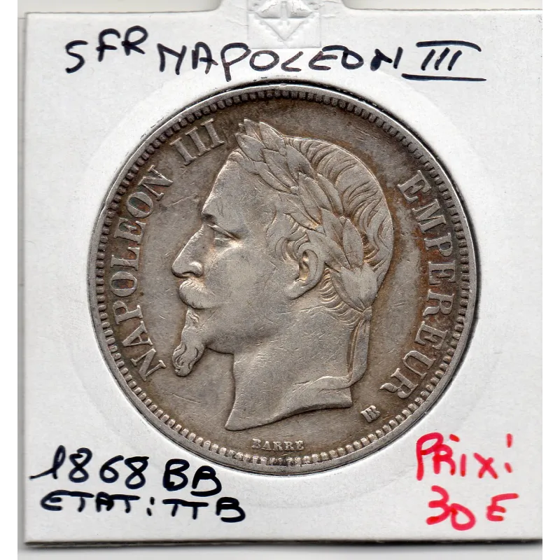 5 francs Napoléon III tête laurée 1868 BB Strasbourg TTB 5 francs Napoléon III tête laurée 1868 BB Strasbourg TTB