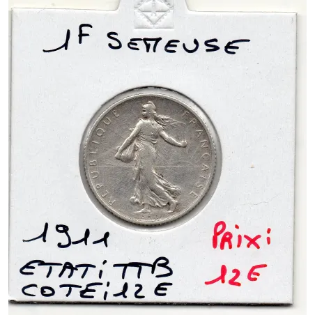 1 franc Semeuse Argent 1911 TTB, France pièce de monnaie