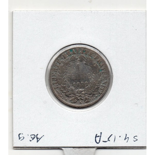 1 Franc Cérès 1872 K Bordeaux TB-