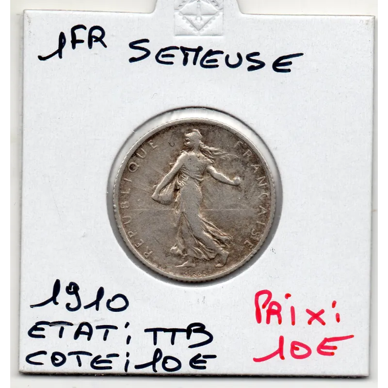 1 franc Semeuse Argent 1910 TTB 1 franc Semeuse Argent 1910 TTB