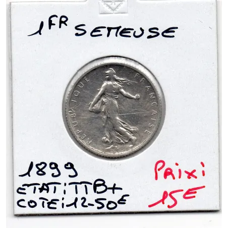 1 franc Semeuse Argent 1899 TTB+