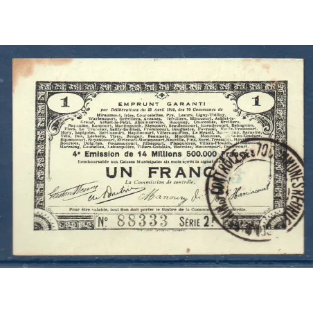 Bon emprunt 70 communes (Départ 59-62-80) 1 franc, TTB, 23.4.1915 Pirot 62-79 Billet