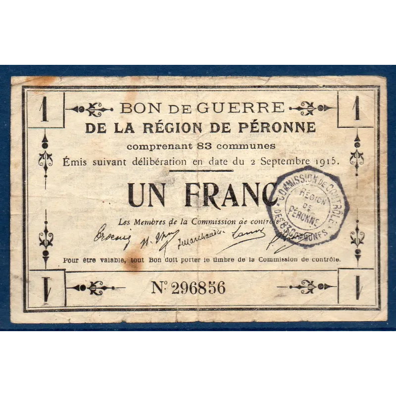 Bon guerre Région Péronne 1 franc, B, 2.9.1915 Pirot 80-414 Billet Bon guerre Région Péronne 1 franc, B, 2.9.1915 Pirot 80-414 Billet