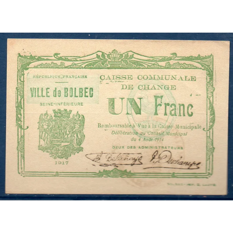 Bon ville Bolbec 1 franc, Sup, 1917 Pirot 76-17 Billet Bon ville Bolbec 1 franc, Sup, 1917 Pirot 76-17 Billet