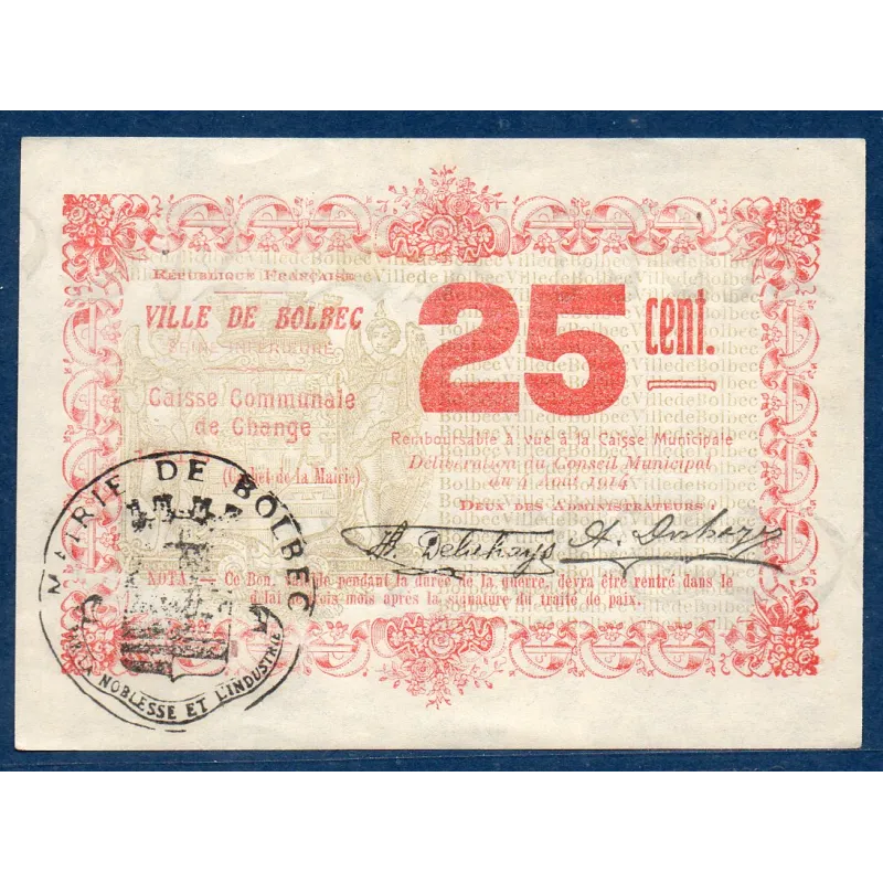 Bon ville Bolbec 25 centimes, Sup, 1916 Pirot 76-11 Billet Bon ville Bolbec 25 centimes, Sup, 1916 Pirot 76-11 Billet