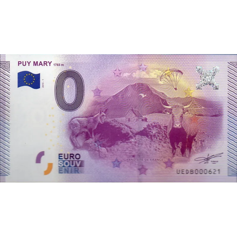 Billet souvenir Puy Mary 0 euro touristique 2015 Billet souvenir Puy Mary 0 euro touristique 2015