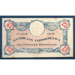 Bon Pyrénées-Orientales 25 centimes, TTB-, 1.6.1919 Pirot 66-72 Billet