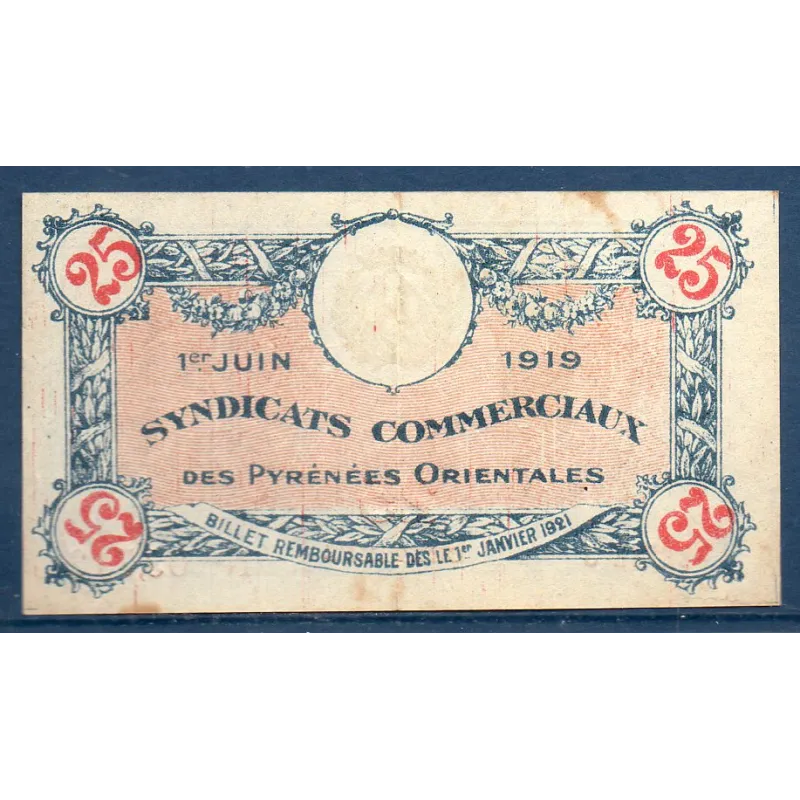 Bon Pyrénées-Orientales 25 centimes, TTB-, 1.6.1919 Pirot 66-72 Billet Bon Pyrénées-Orientales 25 centimes, TTB-, 1.6.1919 Pirot 66-72 Billet