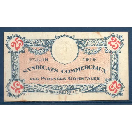 Bon Pyrénées-Orientales 25 centimes, TTB-, 1.6.1919 Pirot 66-72 Billet